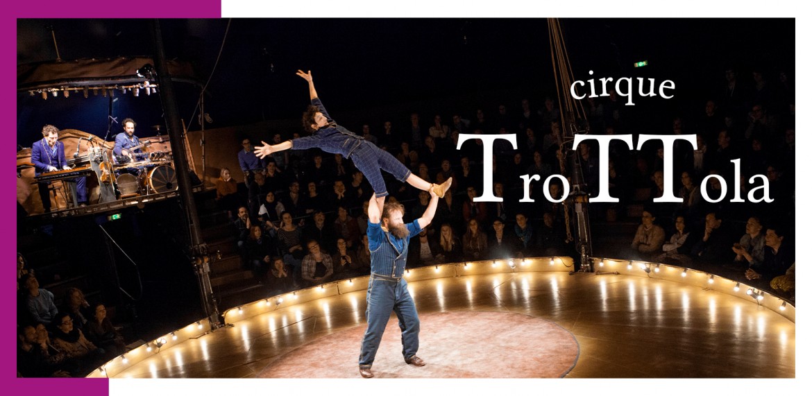 Cirque Trottola 