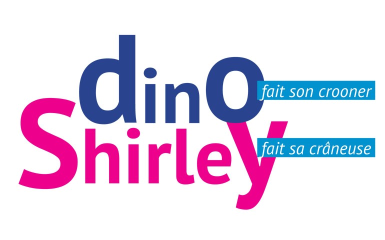 Shirley et Dino