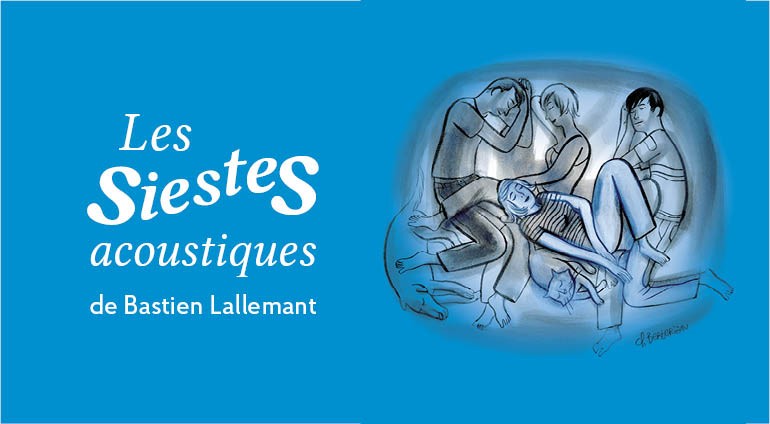 Les siestes acoustiques