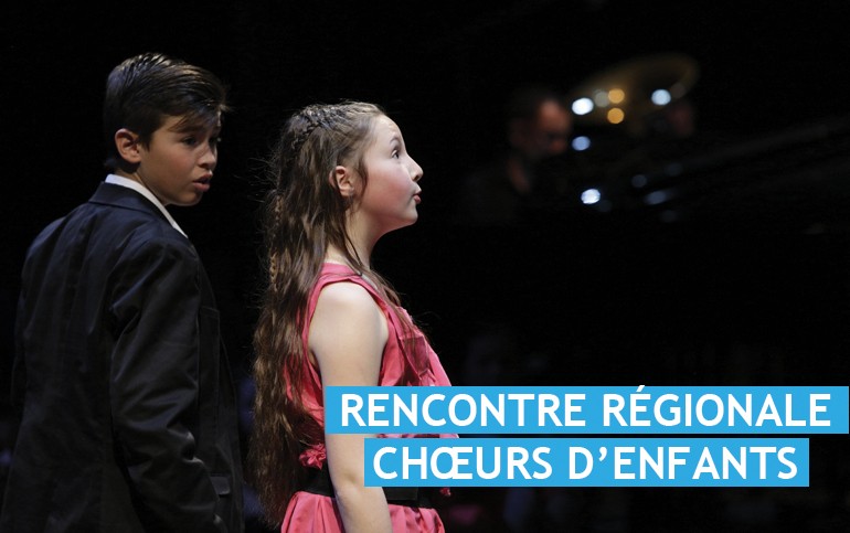 Rencontre régionale Choeurs d'enfants