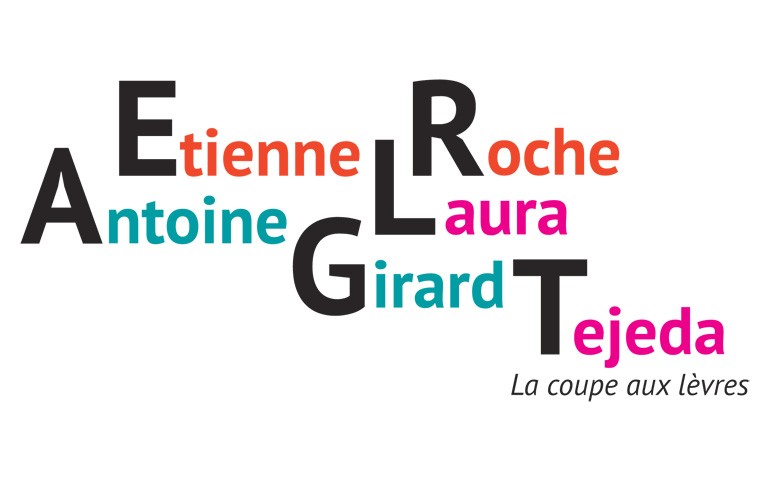 Etienne Roche / Antoine Girard / Laura Tejeda