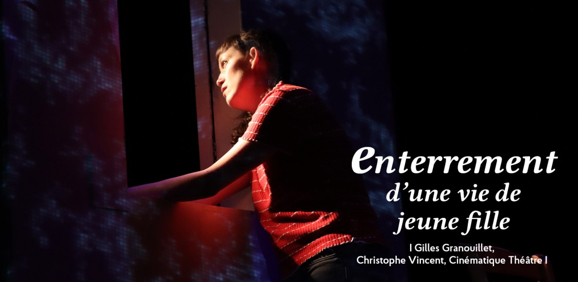 Enterrement d'une vie de jeune fille