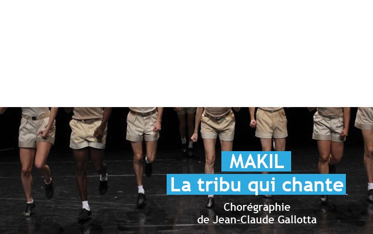 Makil : La tribu qui chante